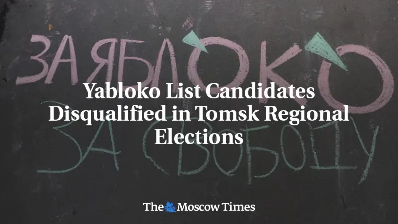 Yabloko List Candidates Disqualified in Tomsk Regional Elections — photograph supplied by The Moscow Times
