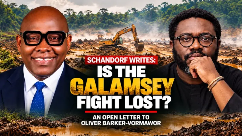 Schandorf Writes: Is galamsey fight lost? An open letter to Oliver Barker-Vormawor — photograph supplied by MyJoyOnline