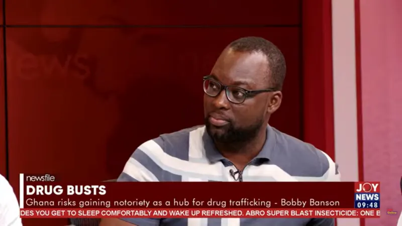 Ghana risks gaining notoriety as drug-trafficking hub – Bobby Banson — photograph supplied by MyJoyOnline