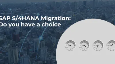 SAP S/4HANA migration: Make the move when the business case is right — ITWeb